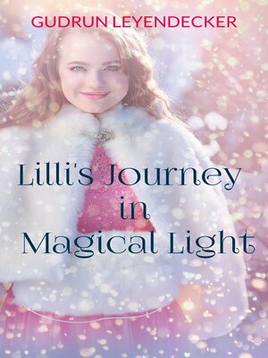 cover image of Lilli's Journey in Magical Light